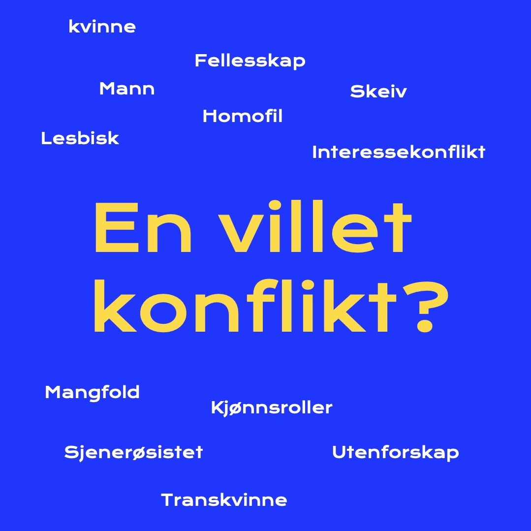 En villet konflikt?