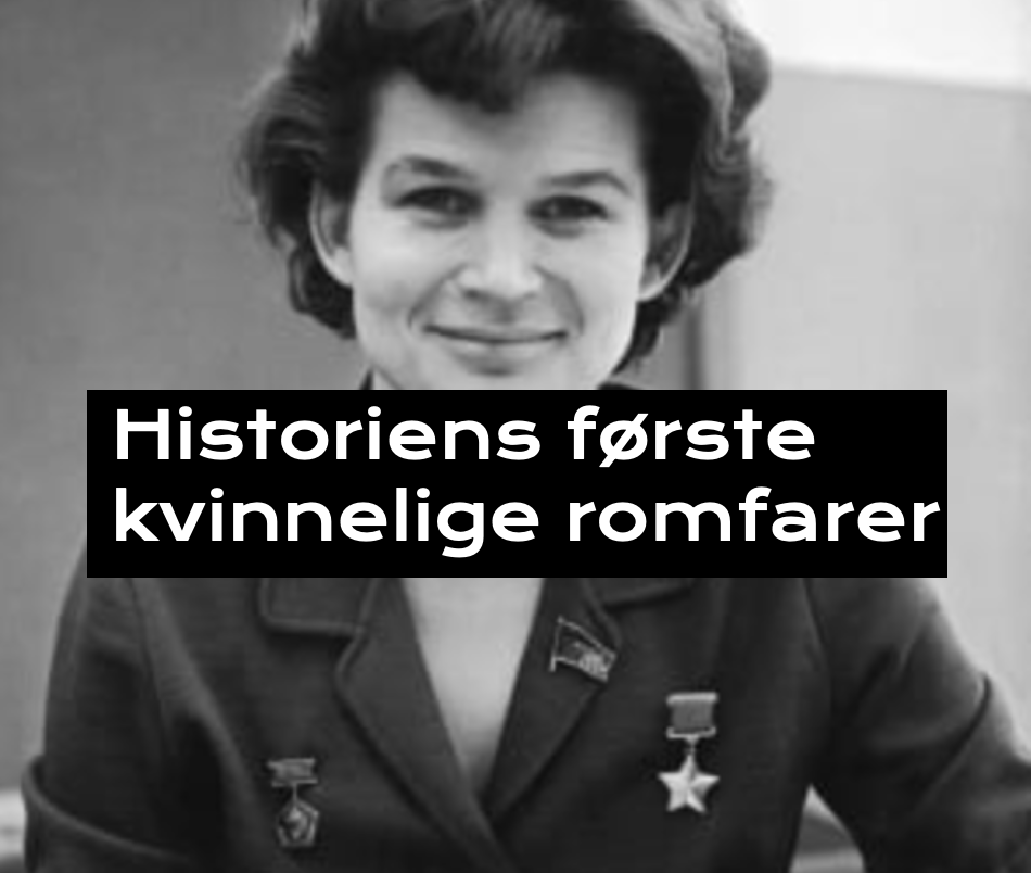 Historiens første kvinnelige romfarer