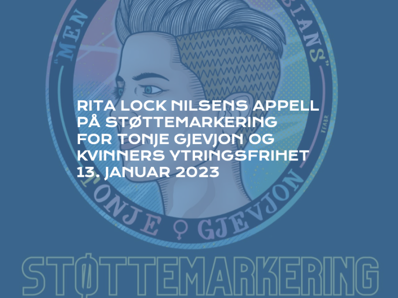 Rita Lock Nilsens apell på Støttemarkering for Tonje Gjevjon og kvinners ytringsfrihet 13.01.23